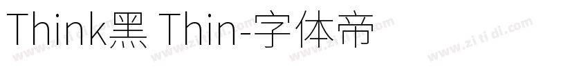 Think黑 Thin字体转换